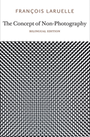 The Concept of Non-Photography 0983216916 Book Cover