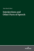 Interjections and Other Parts of Speech 3631659024 Book Cover
