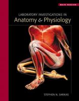Laboratory Investigations in Anatomy & Physiology: Main Version 0805353216 Book Cover
