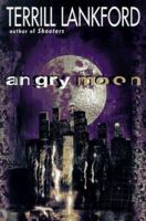 Angry Moon 0812548345 Book Cover