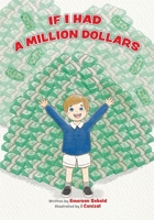 If I Had a Million Dollars 1834187311 Book Cover