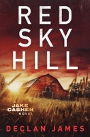 Red Sky Hill 1951327551 Book Cover