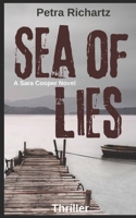 Sea of Lies: A Sara Cooper Thriller (5) B0HHB9QZNR Book Cover