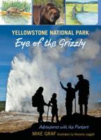 Eye of the Grizzly (Adventures With the Parkers) 0762779721 Book Cover