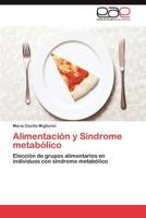 Alimentacion y Sindrome Metabolico 3845481234 Book Cover