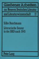 Literarische Zensur in Der Brd Nach 1945 3631319231 Book Cover