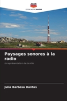 Paysages sonores à la radio (French Edition) 6209467377 Book Cover