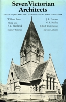 Seven Victorian Architects 0271005009 Book Cover
