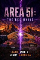 Area 51: The Beginning B0HBYZS6QX Book Cover