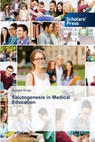 Salutogenesis in Medical Education 6206775151 Book Cover