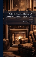General Survey Of American Literature 1024754146 Book Cover