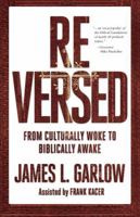 Reversed From Culturally Woke to Biblically Awake null Book Cover