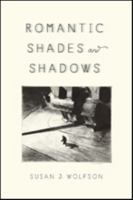 Romantic Shades and Shadows 1421425548 Book Cover
