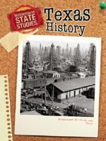 Texas History (Heinemann State Studies) 1403406871 Book Cover