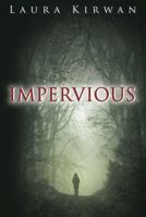 Impervious 099130232X Book Cover