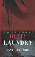 DIRTY LAUNDRY: Dirty Deeds, Hidden Identity B0BHMV35LH Book Cover