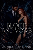 Blood and Vows B0DXS738TG Book Cover