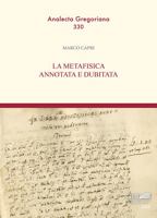 La Metafisica Annotata E Dubitata 8878394319 Book Cover