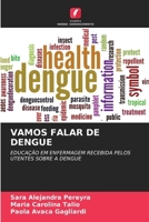 Vamos Falar de Dengue (Portuguese Edition) 6209271979 Book Cover