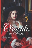 ORÁCULO DE AMOR: La Voz del Corazón B0BZ32FKFY Book Cover