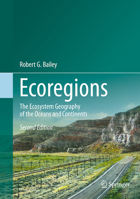 Ecoregions: The Ecosystem Geography of the Oceans and Continents 0387983112 Book Cover