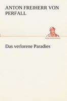 Das Verlorene Paradies 3847238035 Book Cover