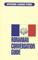 Romanian Conversation Guide (Hippocrene Language Studies) 0870528033 Book Cover