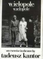 Wielopole/Wielopole: An Excercise in Theatre 0714527823 Book Cover