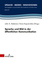 Sprache Und Bild in Der Oeffentlichen Kommunikation 363184980X Book Cover