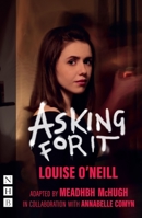 Asking for It 1848428200 Book Cover