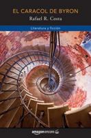 El caracol de Byron 1542048591 Book Cover