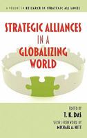 Strategic Alliances in a Globalizing World 1617353787 Book Cover