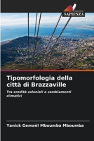 Tipomorfologia della città di Brazzaville (Italian Edition) 6630190238 Book Cover