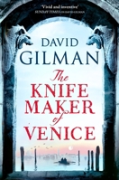 The Knife Maker of Venice 1035910373 Book Cover