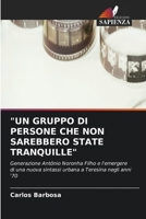 Un Gruppo Di Persone Che Non Sarebbero State Tranquille 6202570296 Book Cover
