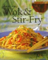 Wok & Stir-Fry 0752599577 Book Cover