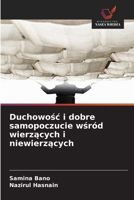 Duchowosc i dobre samopoczucie wsród wierzacych i niewierzacych (Polish Edition) 6208863600 Book Cover