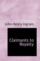 Claimants to Royalty 9355393547 Book Cover