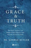 Grace and Truth 1682780937 Book Cover