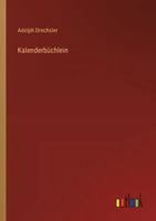 Kalenderbüchlein 3368548646 Book Cover