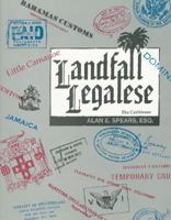 Landfall Legalese, Volume II, The Caribbean (Landfall Legalese) 093983720X Book Cover