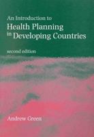 An Introduction to Health Planning in Developing Countries 0192629840 Book Cover