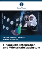 Finanzielle Integration und Wirtschaftswachstum 6206034895 Book Cover