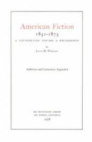 American Fiction, 1851-1875 (American Fiction) 0873280415 Book Cover