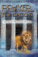 Prayer Foundations 0981871518 Book Cover