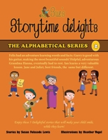 Sue's Storytime Delights: *Felix Says, *Gary's Guitar, *Grandma Hanna, *Pet Adventure: Ian Goes Fishing, *Jane and Juliet 149699602X Book Cover
