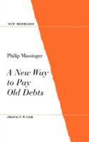 A New Way to Pay Old Debts 1985408023 Book Cover