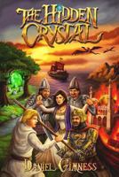 The Hidden Crystal: Gathering of Power 1480139963 Book Cover