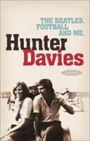 The Beatles, Football and Me 0755314026 Book Cover