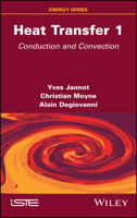 Heat Transfer, Volume 1: Conduction and Convection 1786309270 Book Cover